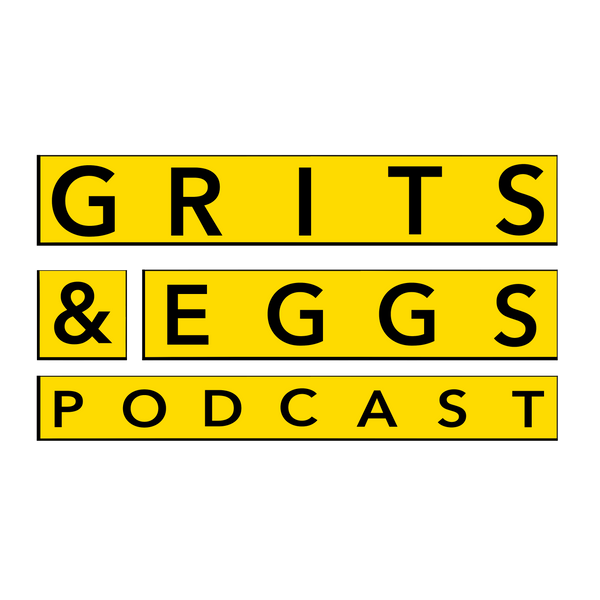 Grits & Eggs Pod